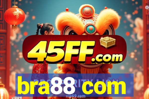 bra88 com